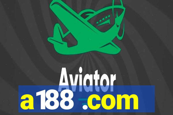 a188 .com