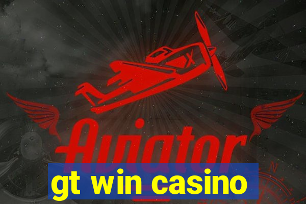 gt win casino