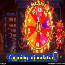 farming simulator 18 dinheiro infinito