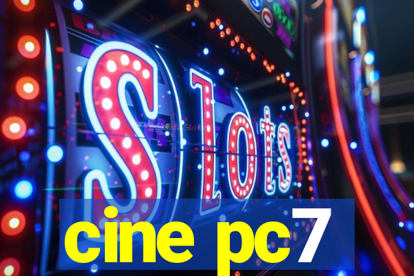 cine pc7