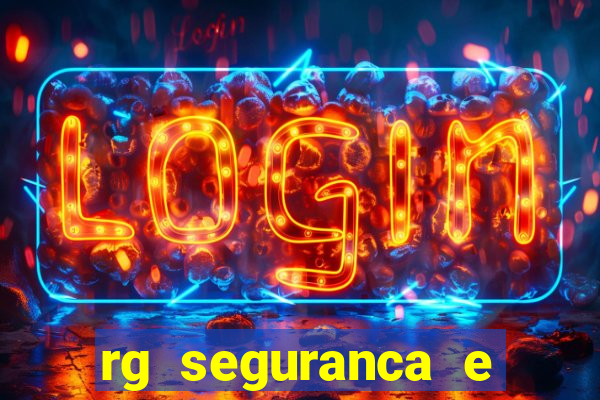 rg seguranca e vigilancia ltda porto velho