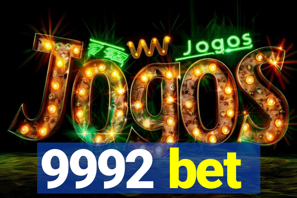 9992 bet