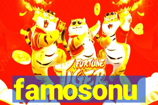 famosonu