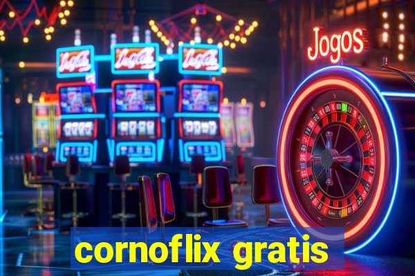 cornoflix gratis