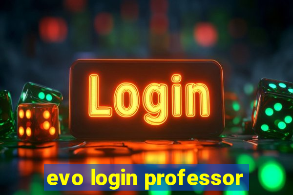 evo login professor