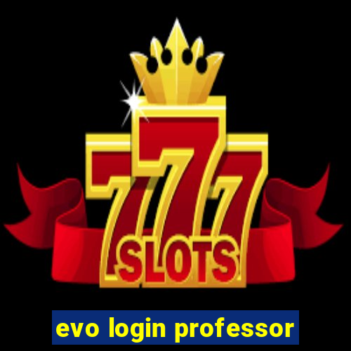 evo login professor