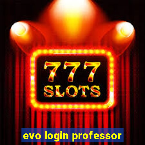evo login professor