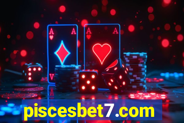 piscesbet7.com