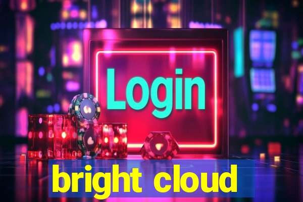 bright cloud