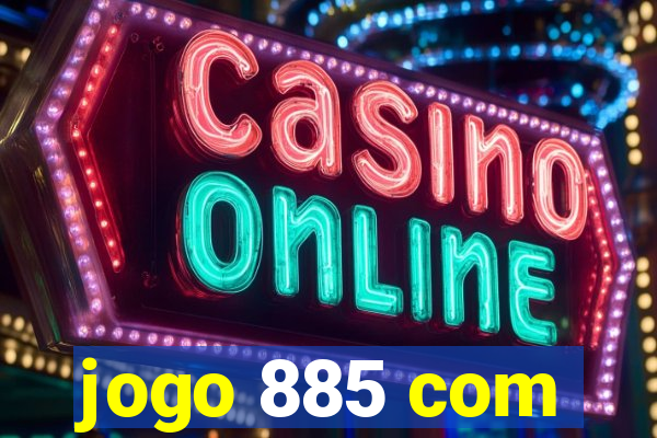 jogo 885 com