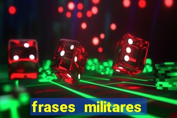 frases militares para status