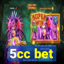 5cc bet