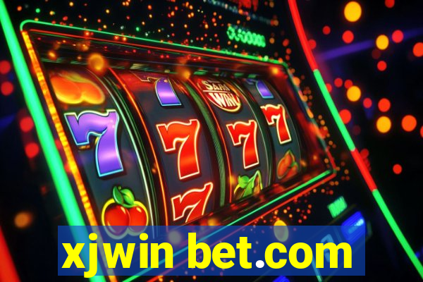 xjwin bet.com