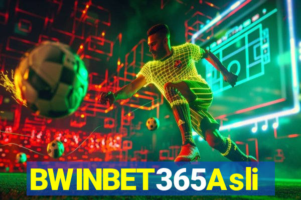 BWINBET365Asli