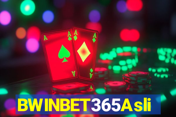 BWINBET365Asli