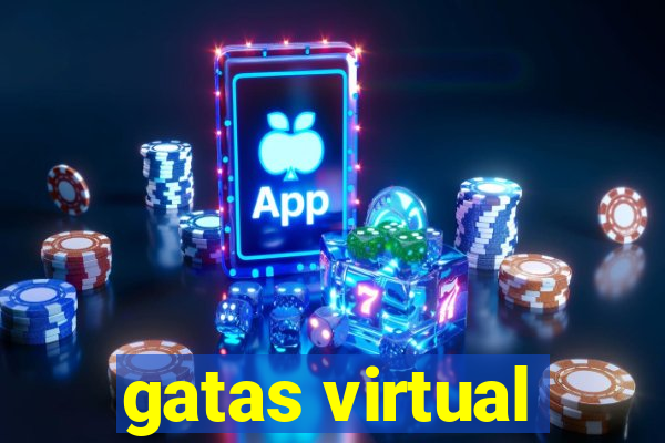 gatas virtual