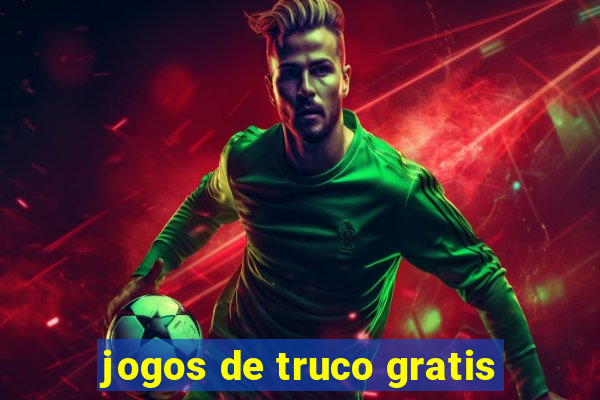 jogos de truco gratis
