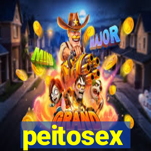 peitosex