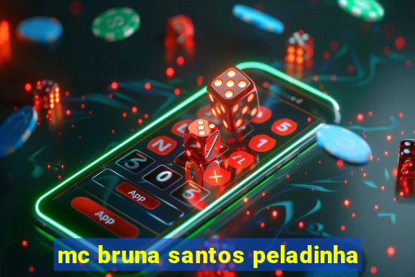 mc bruna santos peladinha