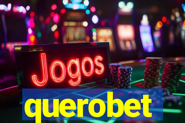 querobet