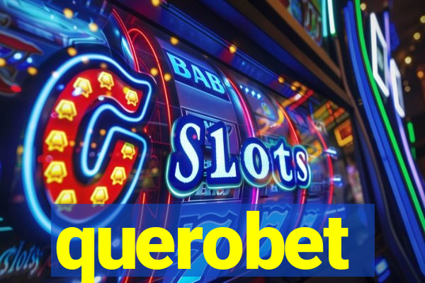 querobet
