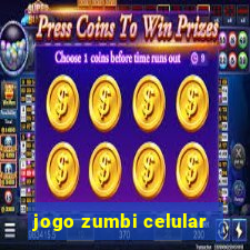 jogo zumbi celular