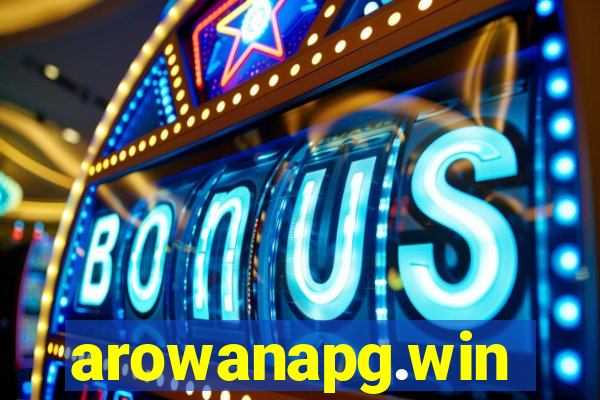 arowanapg.win