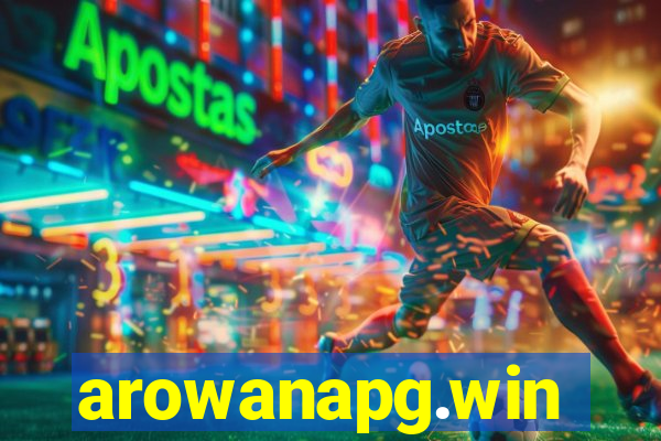 arowanapg.win
