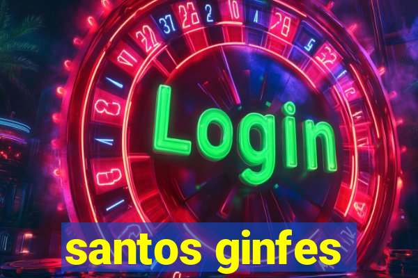 santos ginfes