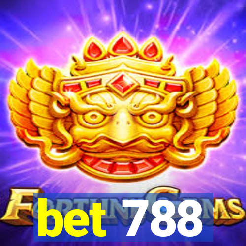 bet 788