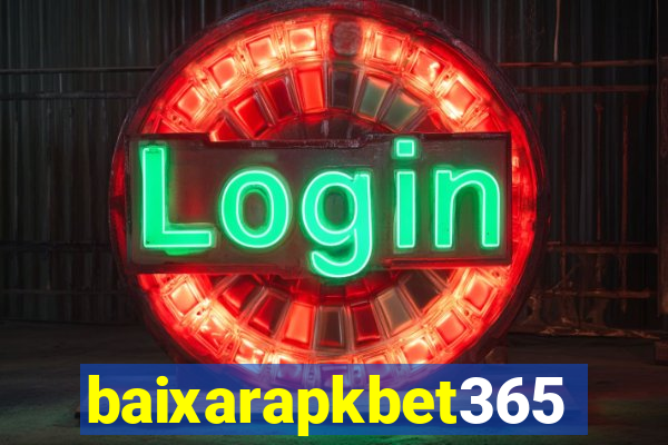baixarapkbet365