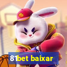 81bet baixar