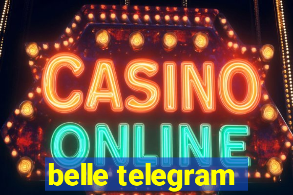 belle telegram