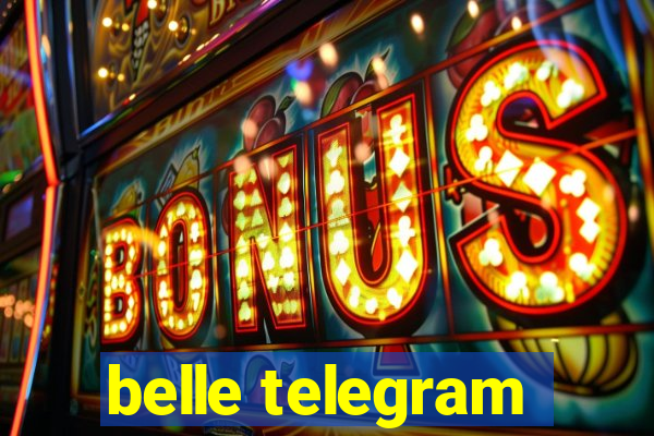 belle telegram
