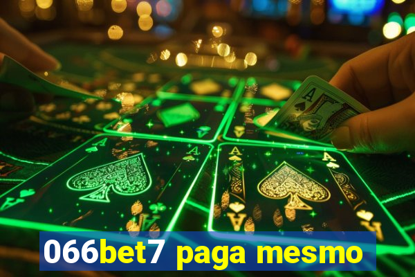 066bet7 paga mesmo