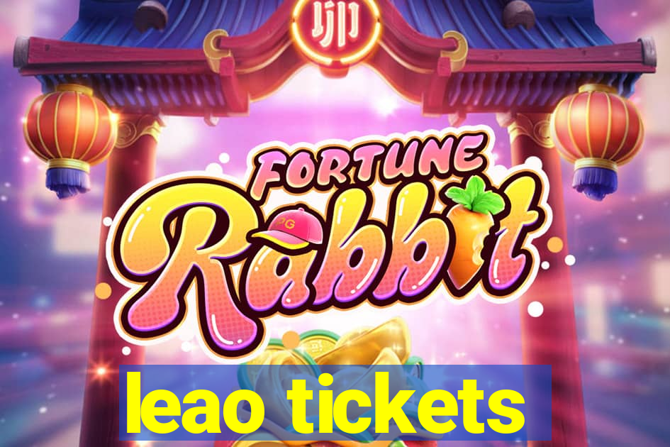 leao tickets