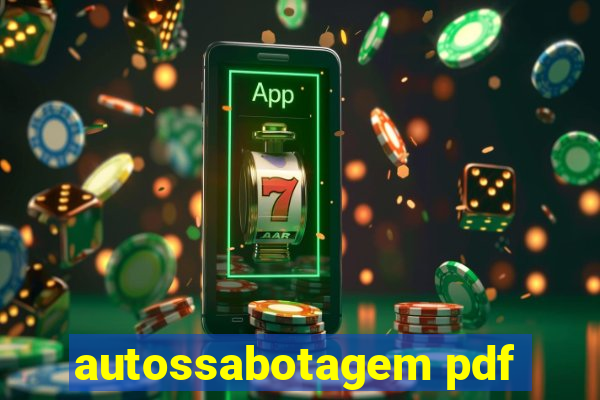autossabotagem pdf