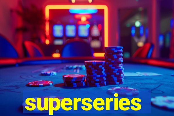 superseries