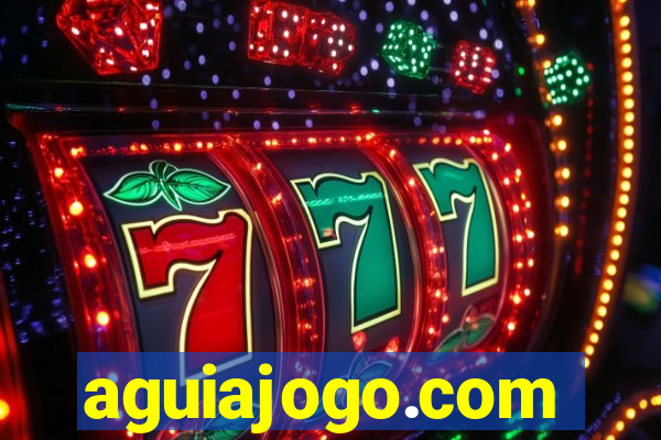 aguiajogo.com