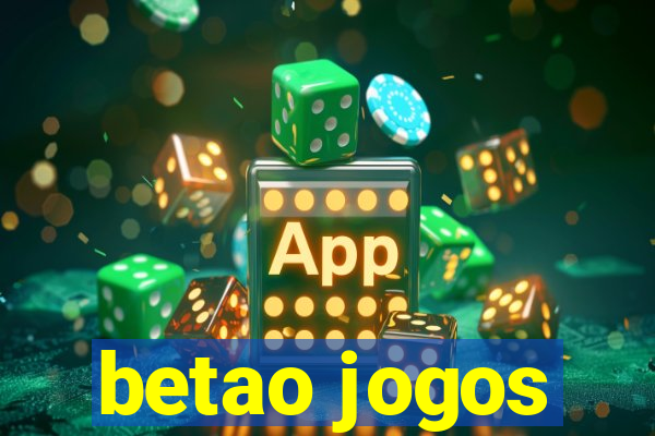 betao jogos