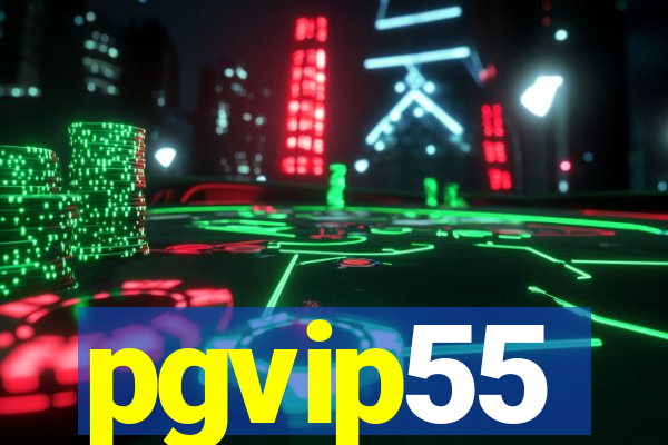 pgvip55