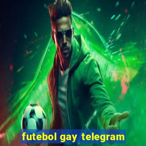 futebol gay telegram