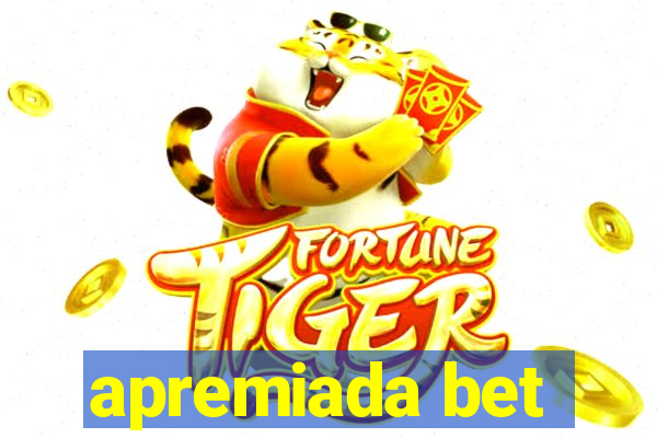 apremiada bet