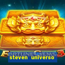 steven universo rede canais