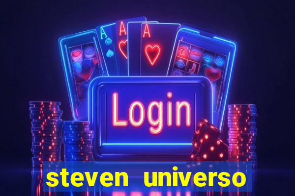 steven universo rede canais
