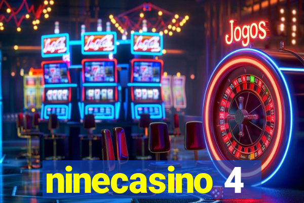 ninecasino 4