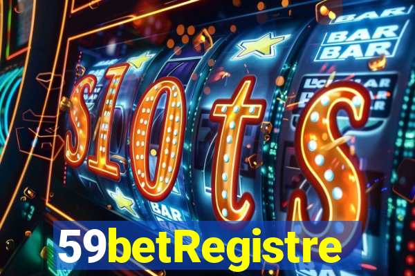 59betRegistre