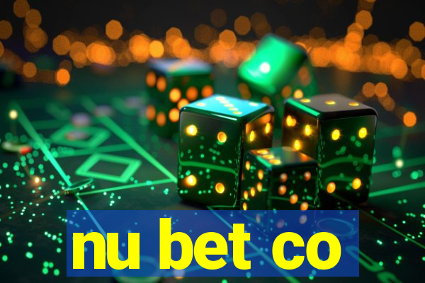 nu bet co