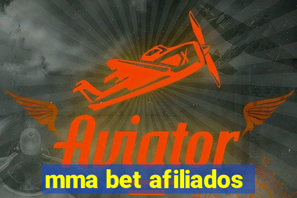 mma bet afiliados