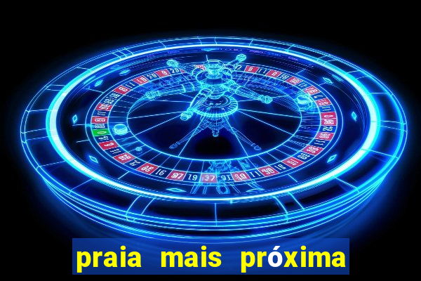 praia mais próxima de ms praia de agua salgada mais